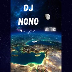 DJ NONO - Visitors (KOTO Remix)