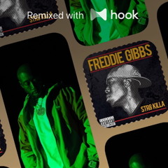 Freddie Gibbs - Personal OG (@mysticgoblin001 Hook Remix)