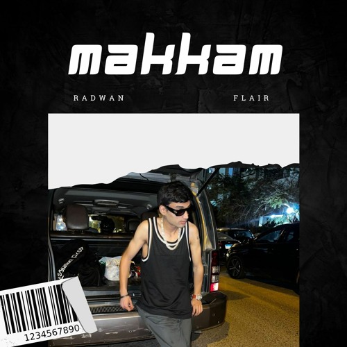 MAKKAM - Radwanflair | رضوان فلار - مقام