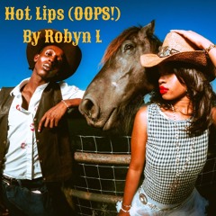 Hot Lips OOPS!