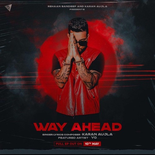 Stream Punjabi Songs 2022 Listen To Way Ahead Karan Aujla Playlist