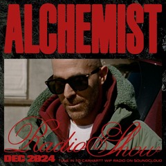 Carhartt WIP Radio December 2024: Alchemist