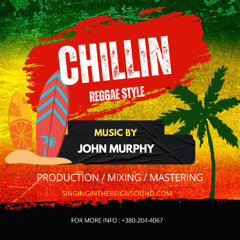 Chillin Reggae Style