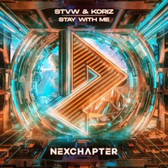 STVW X Koriz - Stay With Me
