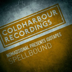 NOMADsignal presents Isotapes - Spellbound