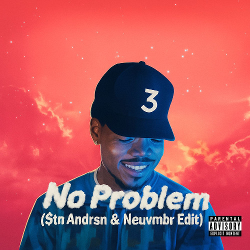 No Problem (Stn Andrsn & Neuvmbr Edit)