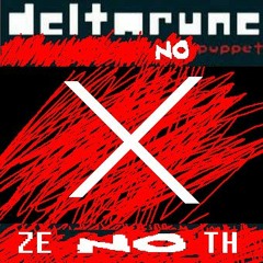 [Deltarune: NO puppet] zeNOth