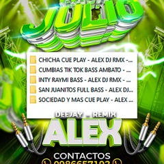 CUMBIAS TIK TOK BASS AMBATO ALEX DJ RMX