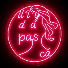 Il n'y a pas ça