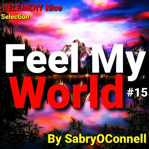 FEEL MY WORLD 15