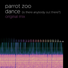 Dance (Is There Anybody Out There?) [Original Mix]