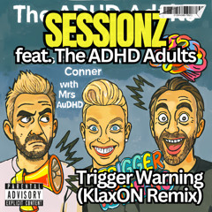 Trigger Warning (KlaxON Remix) - OUT NOW!!