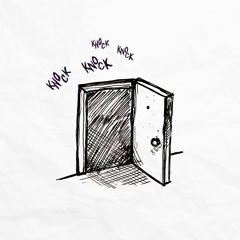 KNOCK KNOCK ! (PROD. DIMEBAGGIE)
