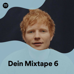 Dein Mixtape 6