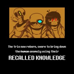 [Bad Time Trio: Recalled Knowledge] Recalled History [Remastered]