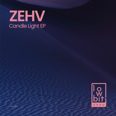 Zehv - Streets [Lowbit Deep]