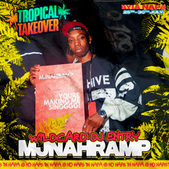 #TROPICALTAKEOVER - DJ MJNAHRAMP WILDCARD MIX