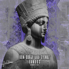 Idin Gorji, EyeNaz - Fanoos (Summer Mix) AV019