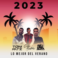 Sesión Verano 2023 (Julio 2023) by FelisofaDj & Toni MTZ & Carlos Bastidas