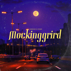Mockinggrird (Remix)