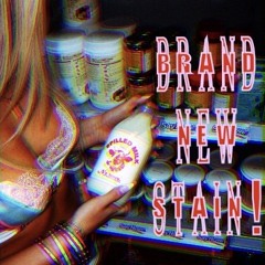 Brand New Stain! ($ixMix)