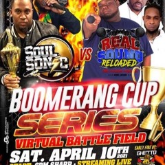 BOOMERANG CUP CLASH SERIES PT.1 (2021) SOUL SONIC SOUND VS REAL SOUND RELOADED