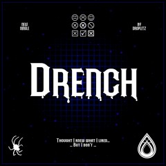 Drench (Single)