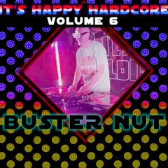 It's Happy Hardcore - Volume 6 - hard & fast
