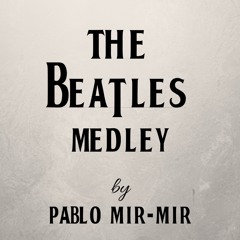 The Beatles Medley