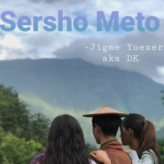 Sersho Meto - Jigme DK