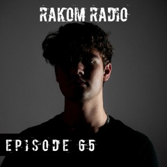 RakomRadio -Episode65- [RAKOM]