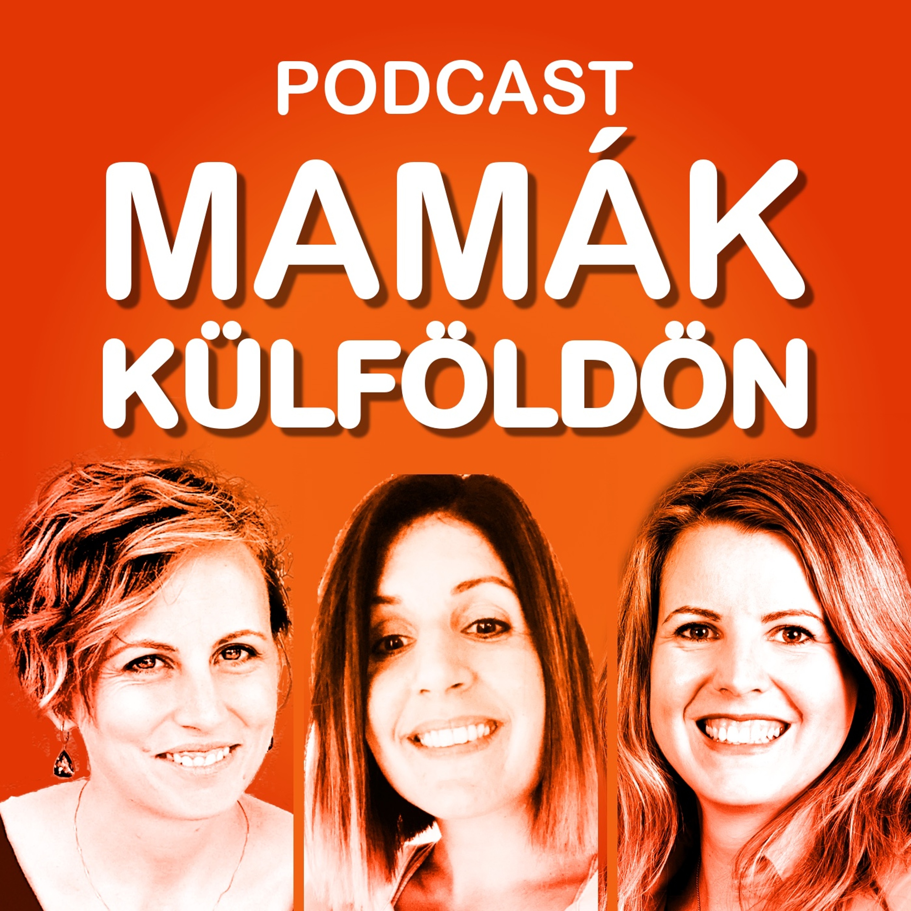 Mamák Külföldön Podcast
