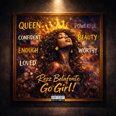 Rezz Belafonte - Go Girl(Prod. By - SIGHOST)