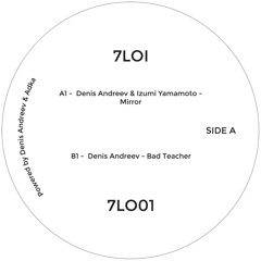 A1. Denis Andreev & Izumi Yamamoto - Mirror [7LOI 001]