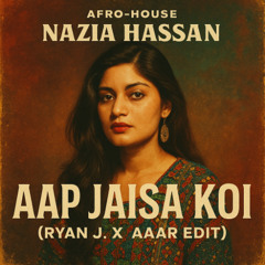 Aap Jaisa Koi (Ryan J's Aaar Edit)