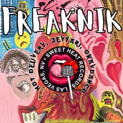 Hot Delivery, Okaydanco & Jeyfari - FREAKNIK