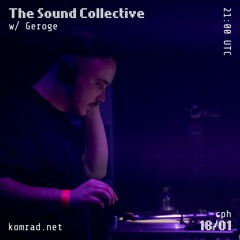 Sound Collective 014 w/ Geroge