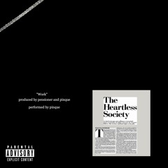 Work (produced by pensioner and me)(lyrics in description)