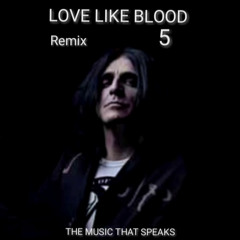 LOVE LIKE BLOOD 5 - REMIX REC-2025-07-29