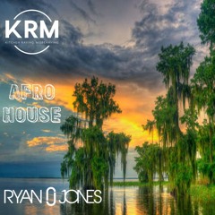 KRM presents - Ryan Jones Afro House June 24