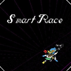 Smart Race [USERMADE]