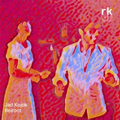 RK | Beiroot - by Jad Kojok