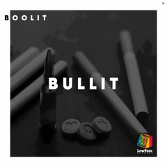 BOOLIT - Bullit (Extended Mix)