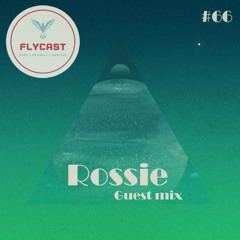 Flycast #66 | Rossie