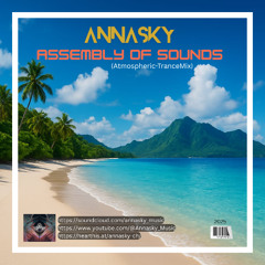 Assembly of sounds (Atmospheric-TranceMix)-[FreeDownload]