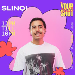 Slinqi @Yourshot 2023