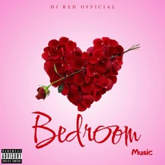 Bed Room Music Vol 1 Valentine Edition