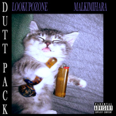 Dutt Pack w/ malki mihara (prod. ozone)
