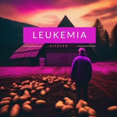 FREE DOWNLOAD: Sitzler - Leukemia (Original Mix)