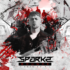 Sparkz - Bounce (2025 Edit)